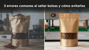 3 errores comunes al sellar bolsas y cómo evitarlos
